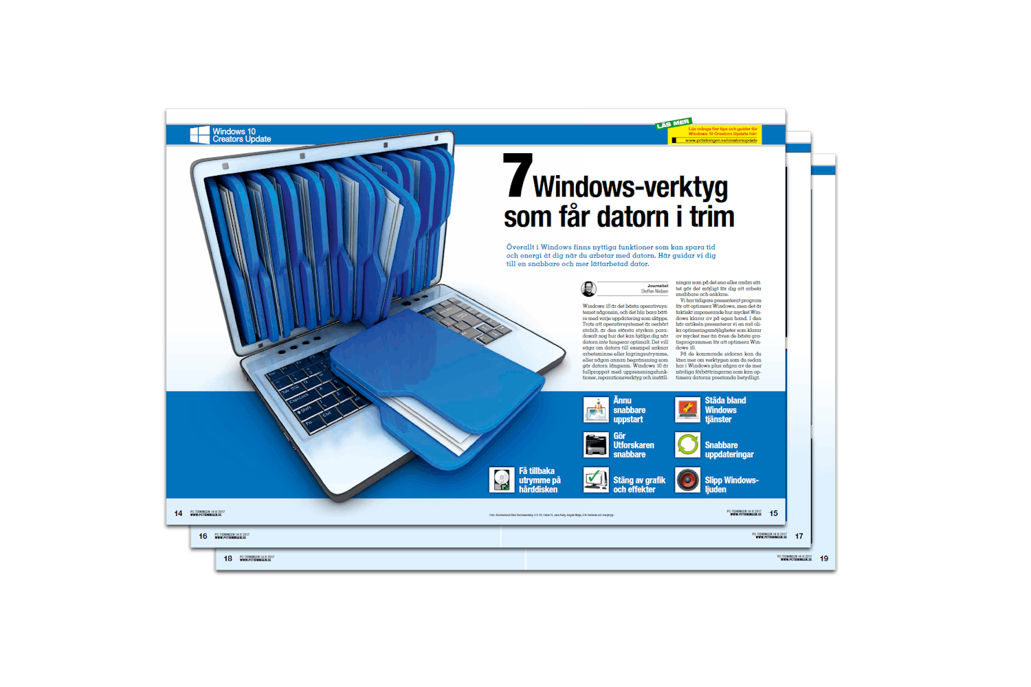 Läs mer om andra nyttiga funktioner och verktyg i Windows i PC-tidningen nummer 14/2017 som finns ute nu.